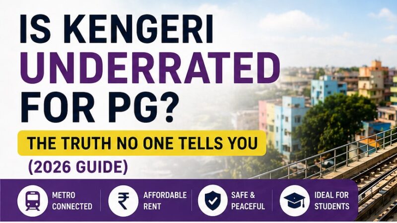 kengeri pg near metro